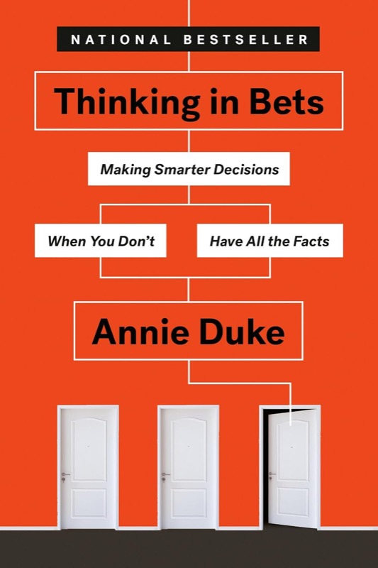 Thinking in Bets — Annie Duke (englisch)